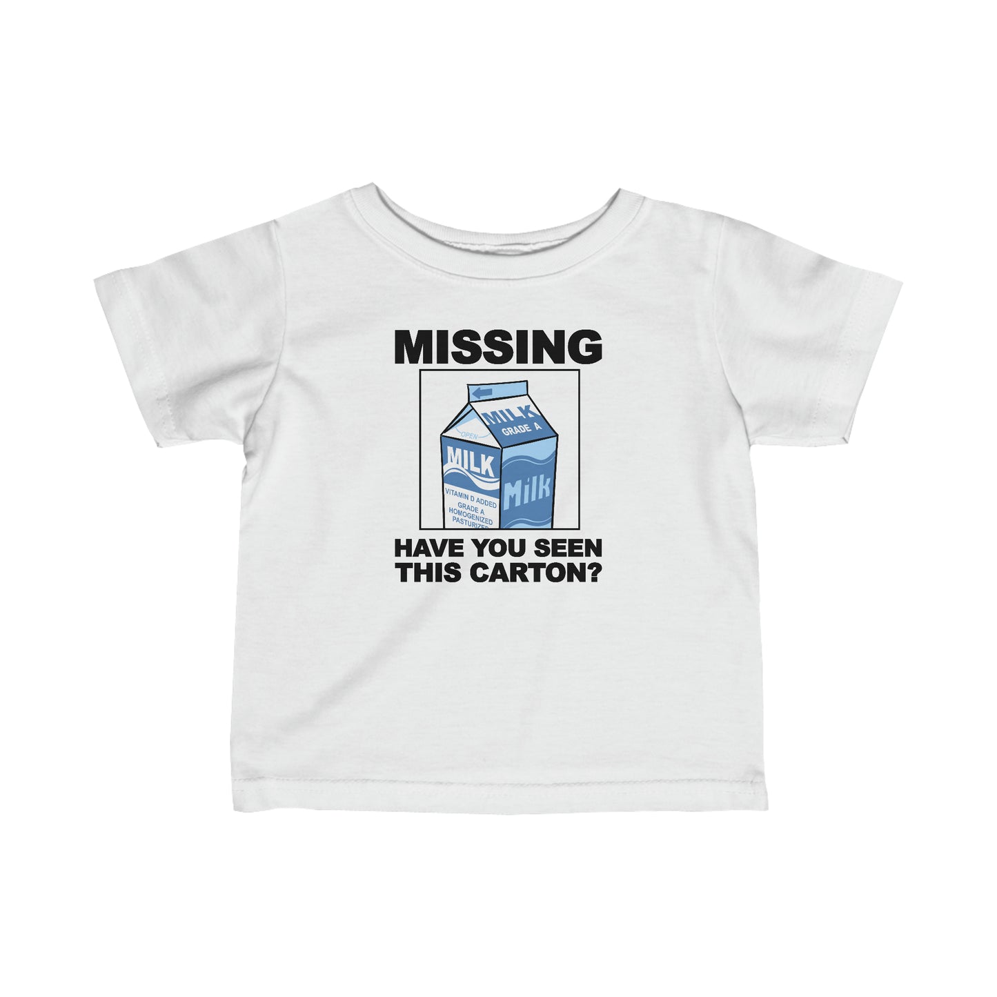 Missing - Have You Seen This Carton? - Baby T-Shirt