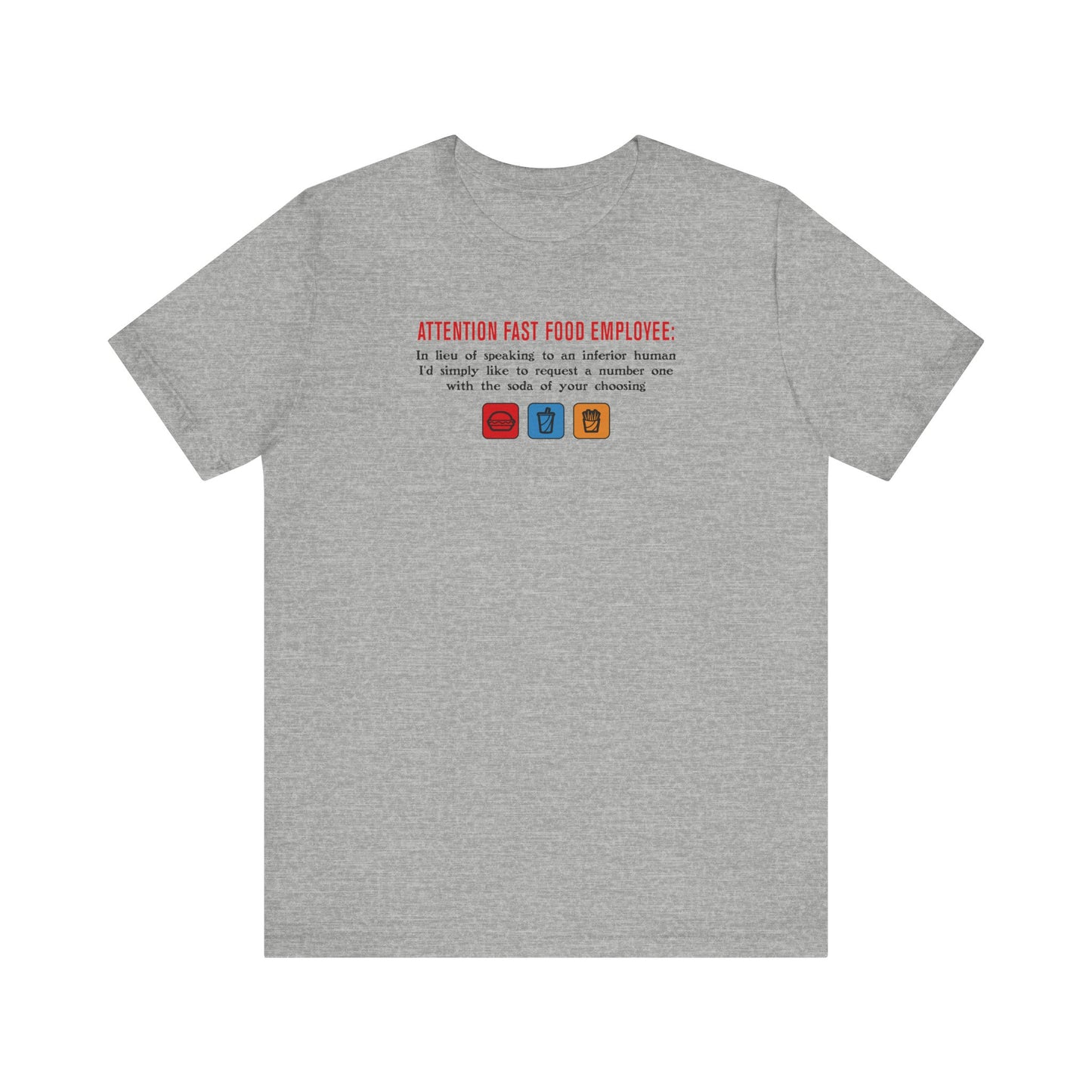 Attention Fast Food Employee - Men's T-Shirt