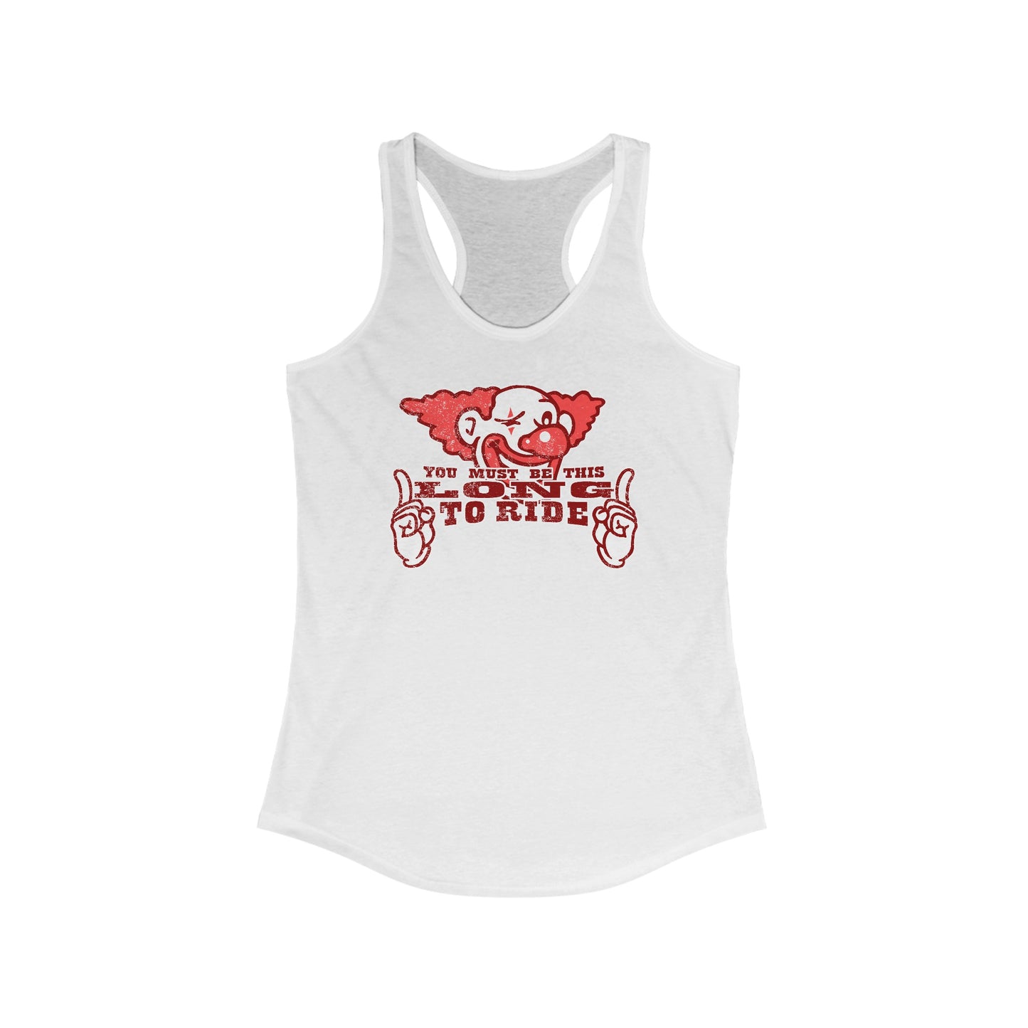 You Must Be This Long To Ride - Women's Racerback Tank