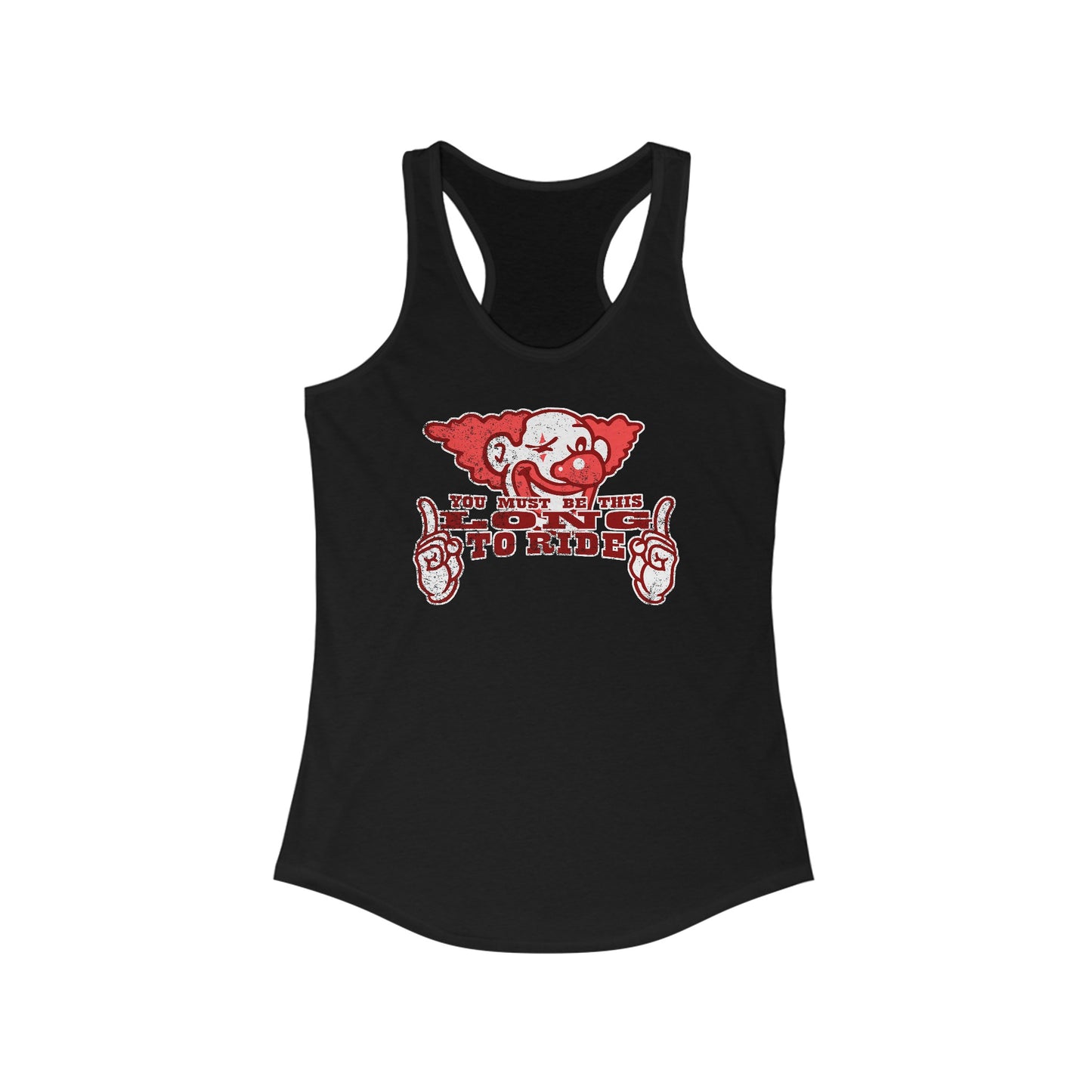 You Must Be This Long To Ride - Women's Racerback Tank