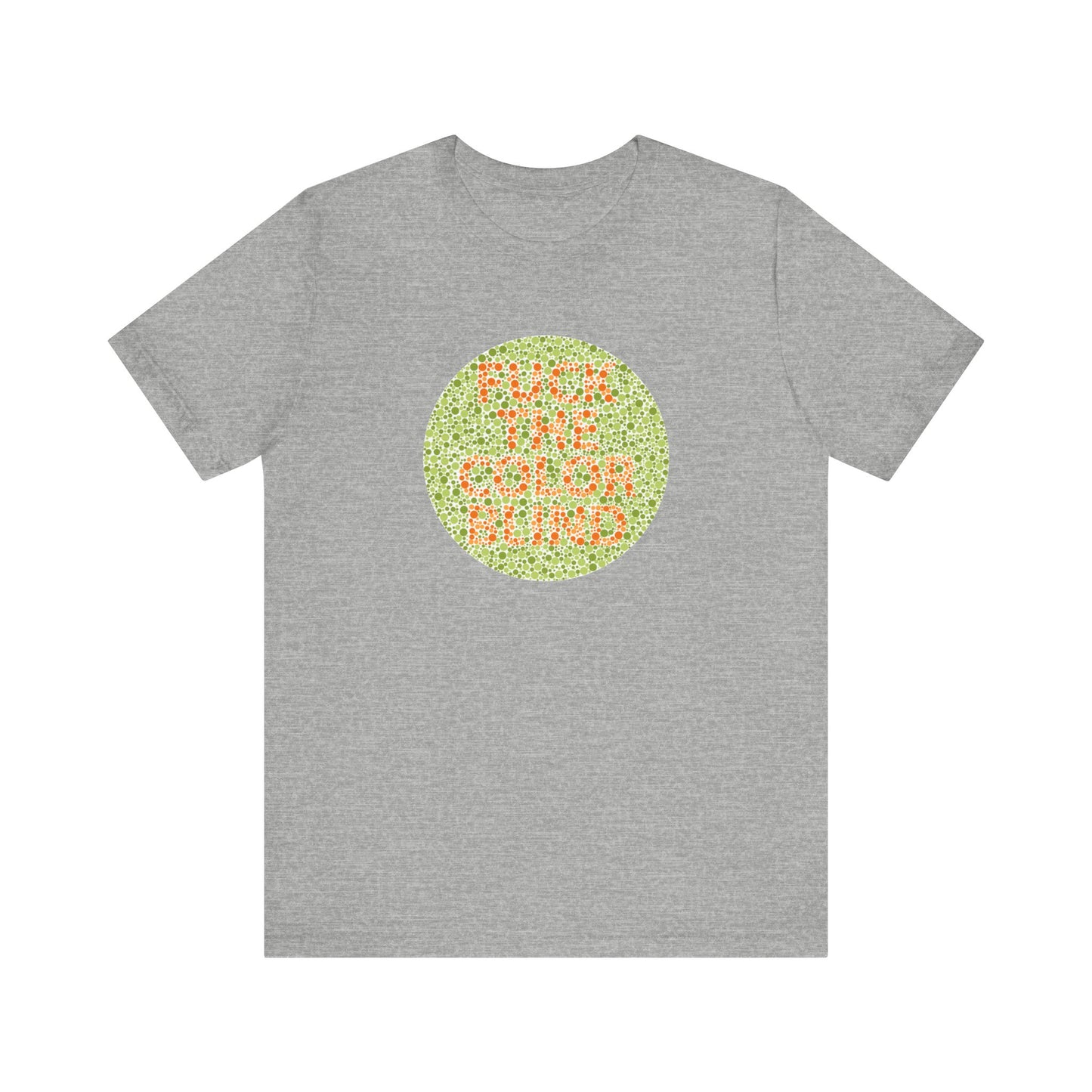 Fuck The Colorblind - Men's T-Shirt