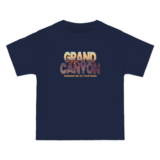 Grand Canyon - Reminds Me Of Your Mom - Men's Heavyweight T-Shirt