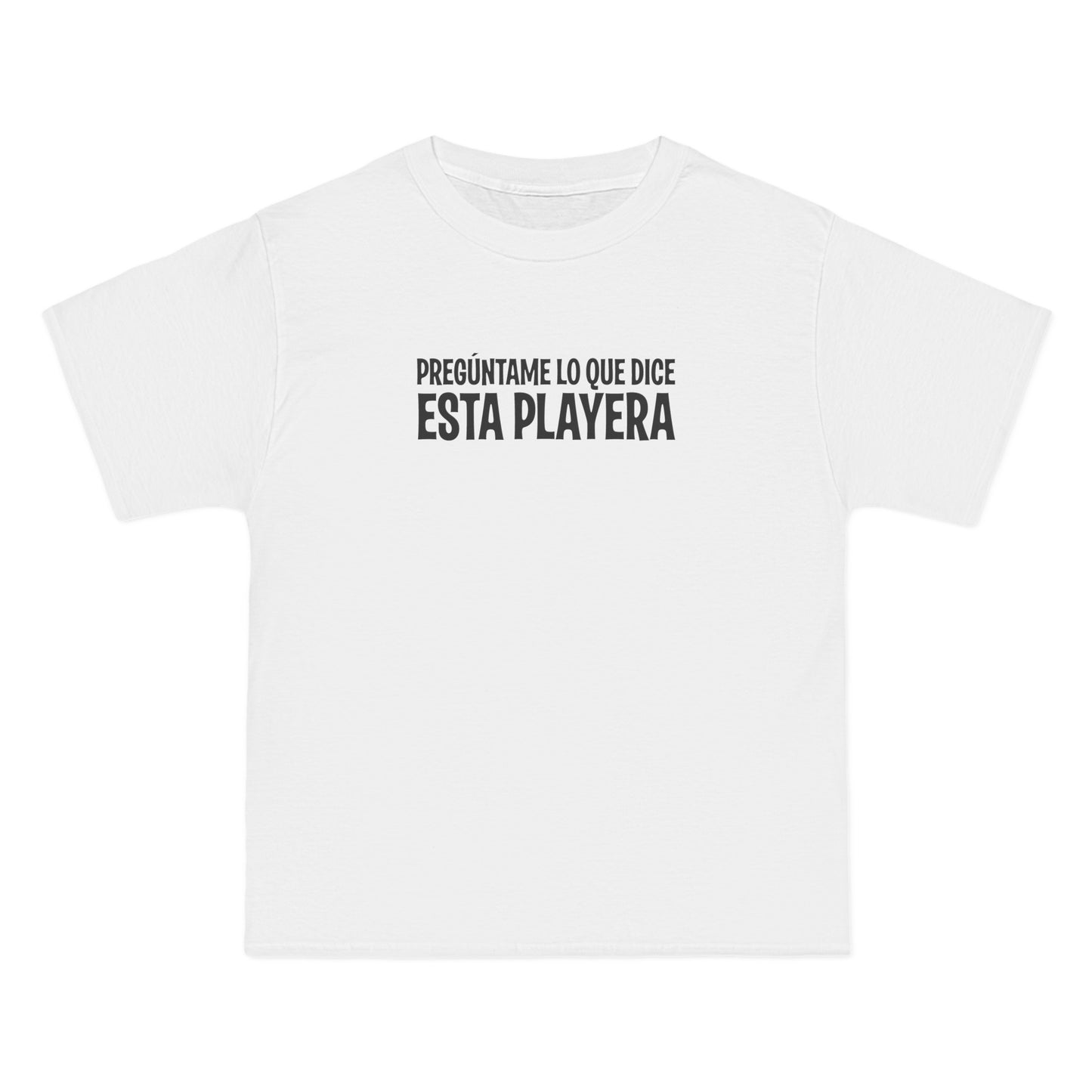 Preguntame Lo Que Dice Esta Playera - Men's Heavyweight T-Shirt