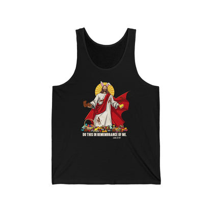 Do This In Remembrance Of Me. - Unisex Tank