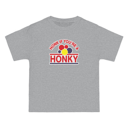 Honk If You're A Honky - Men's Heavyweight T-Shirt