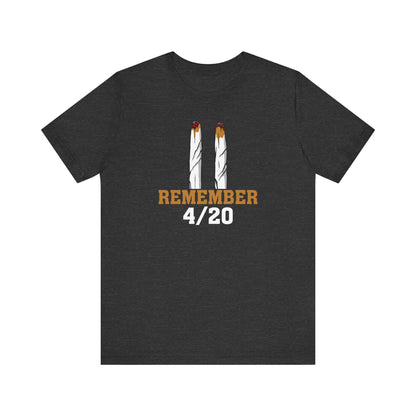 Remember 4/20 - Men's T-Shirt