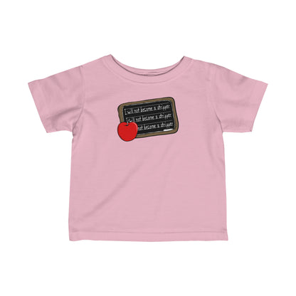 I Will Not Become A Stripper - Baby T-Shirt