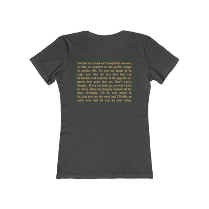 We're Just Friends - Women’s T-Shirt