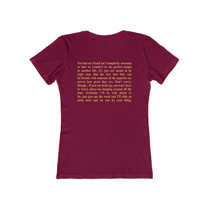 We're Just Friends - Women’s T-Shirt