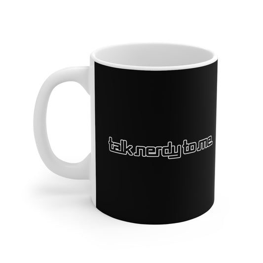 Talk Nerdy To Me - Mug