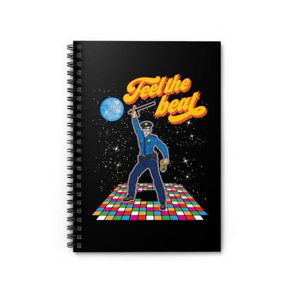 Feel The Beat - Spiral Notebook