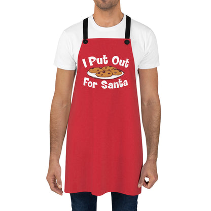 I Put Out For Santa - Apron