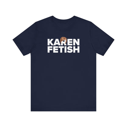 Karen Fetish - Men's T-Shirt