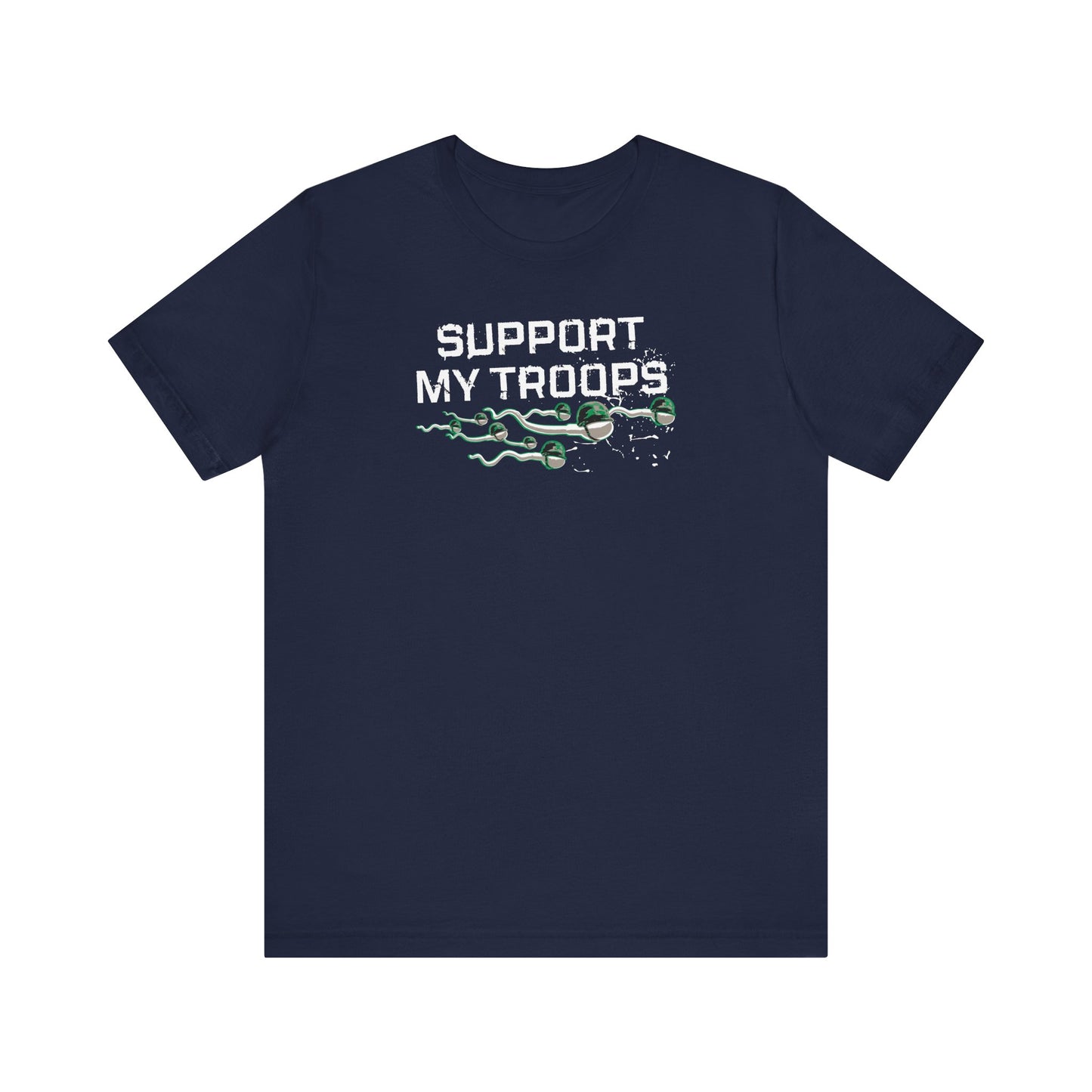 Support My Troops - Men's T-Shirt