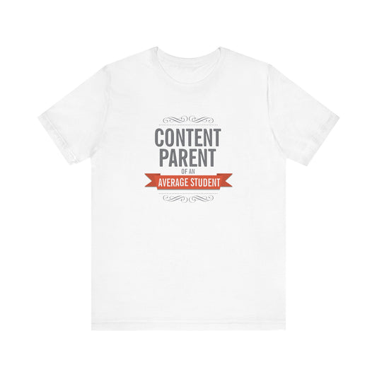 Content Parents Of An Average Student - Men's T-Shirt