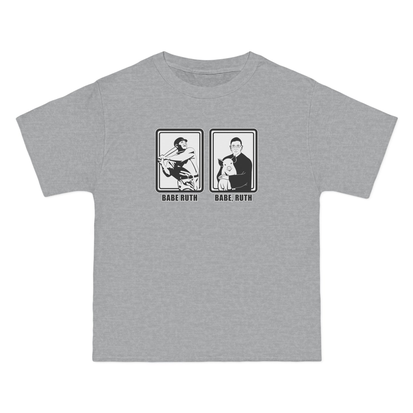 Babe Ruth, Babe Ruth (Ruth Bader Ginsberg) - Men's Heavyweight T-Shirt