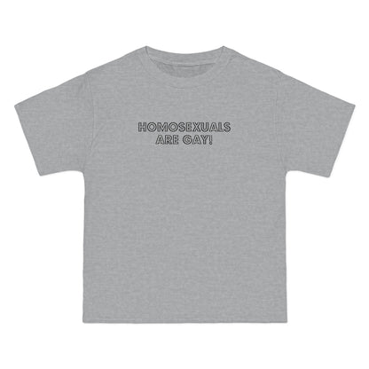 Homosexuals Are Gay - Men's Heavyweight T-Shirt