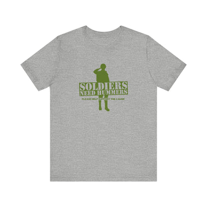 Soldiers Need Hummers - Please Help Support The Cause - Men's T-Shirt