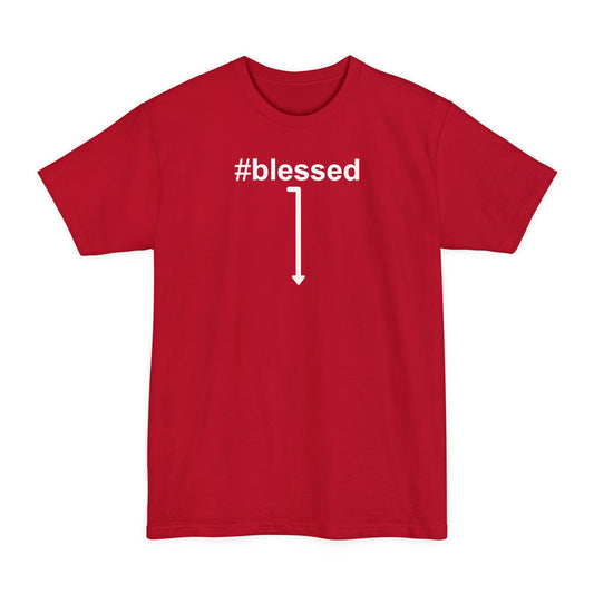 #Blessed - Men's Tall T-Shirt