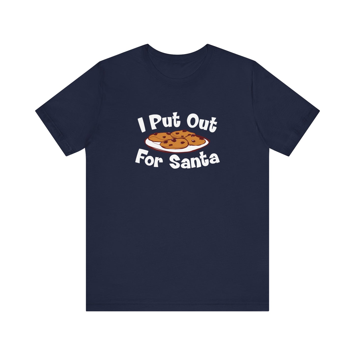 I Put Out For Santa - Men's T-Shirt