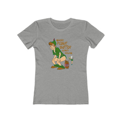 Where Peanut Butter Comes From - Women’s T-Shirt