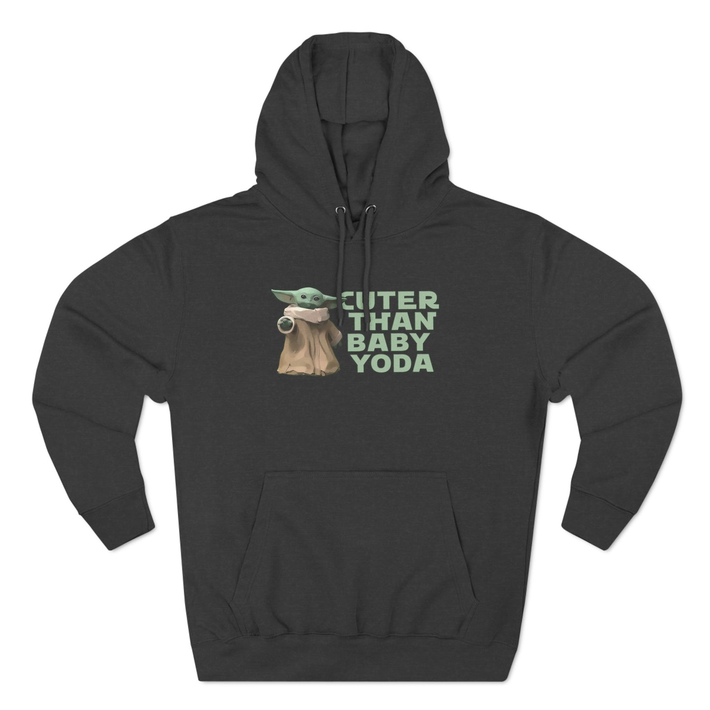 Cuter Than Baby Yoda - Hoodie