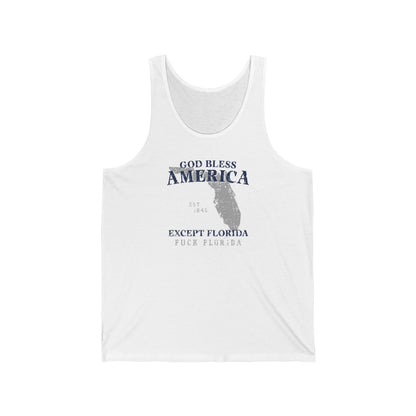 God Bless America Except (State) - Unisex Tank