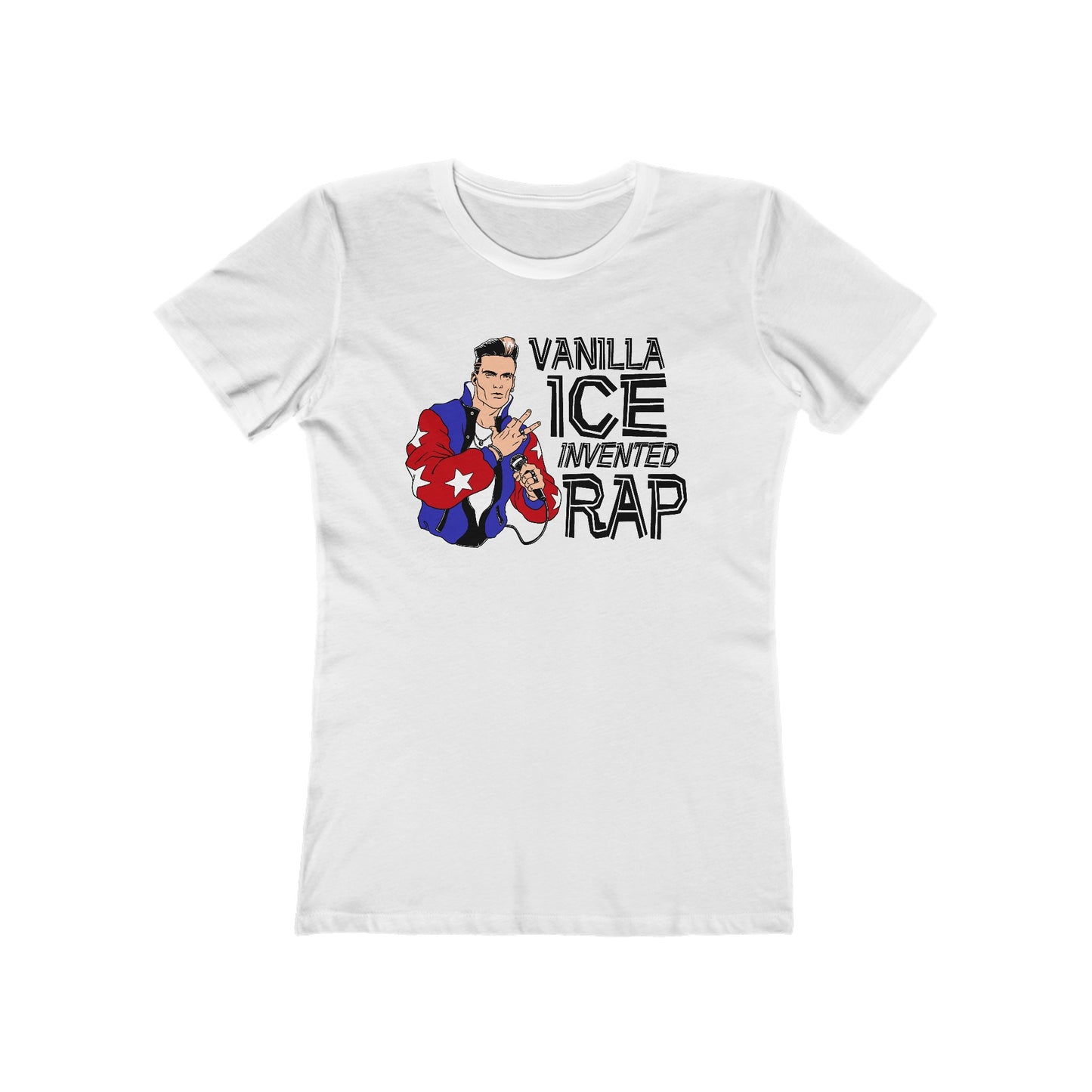 Vanilla Ice Invented Rap - Women’s T-Shirt