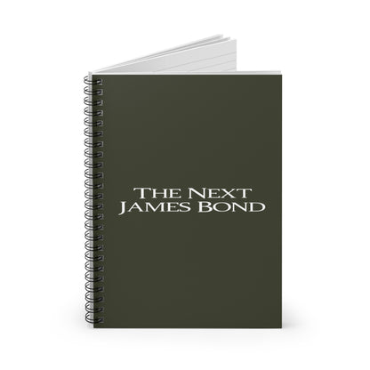 The Next James Bond - Spiral Notebook