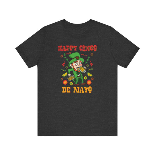 Happy Cinco De Mayo! (St. Patrick's Day) - Men's T-Shirt