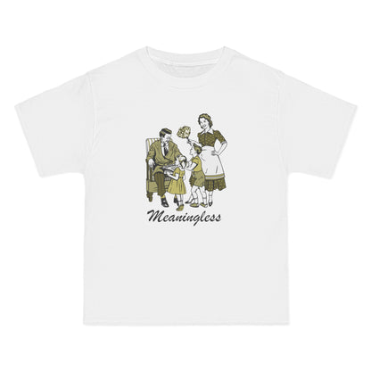 Meaningless - Men's Heavyweight T-Shirt