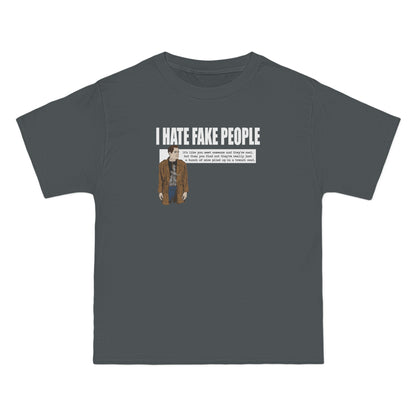 I Hate Fake People - Men's Heavyweight T-Shirt