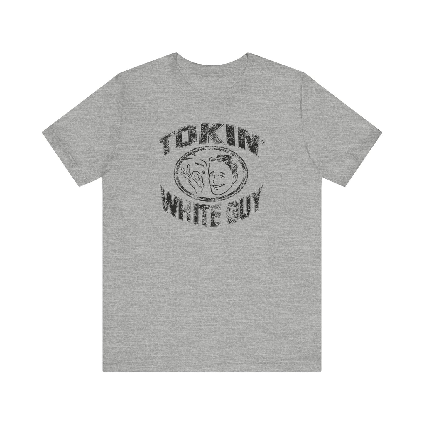 Tokin' White Guy - Men's T-Shirt