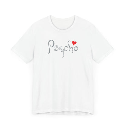 Psycho - Men's T-Shirt