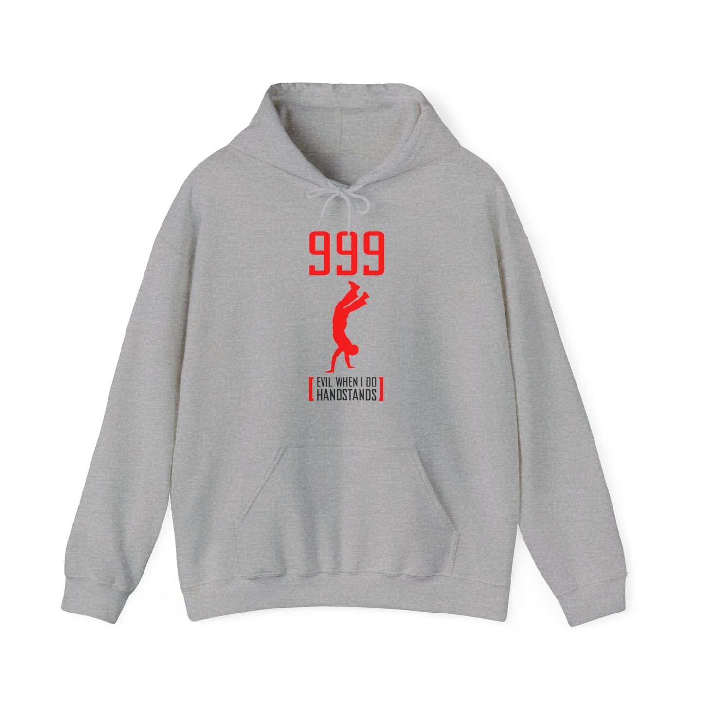 999 - Evil When I Do Handstands - Hoodie