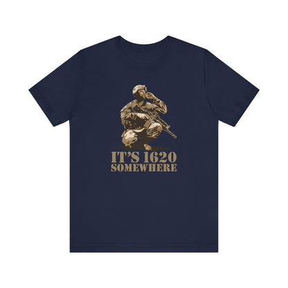 It's 1620 Somewhere - Men's T-Shirt