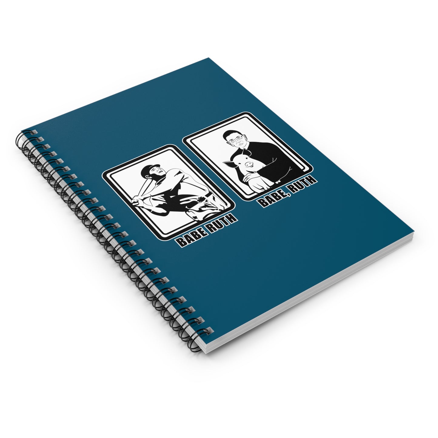 Babe Ruth Babe Ruth (Ruth Bader Ginsberg) - Spiral Notebook