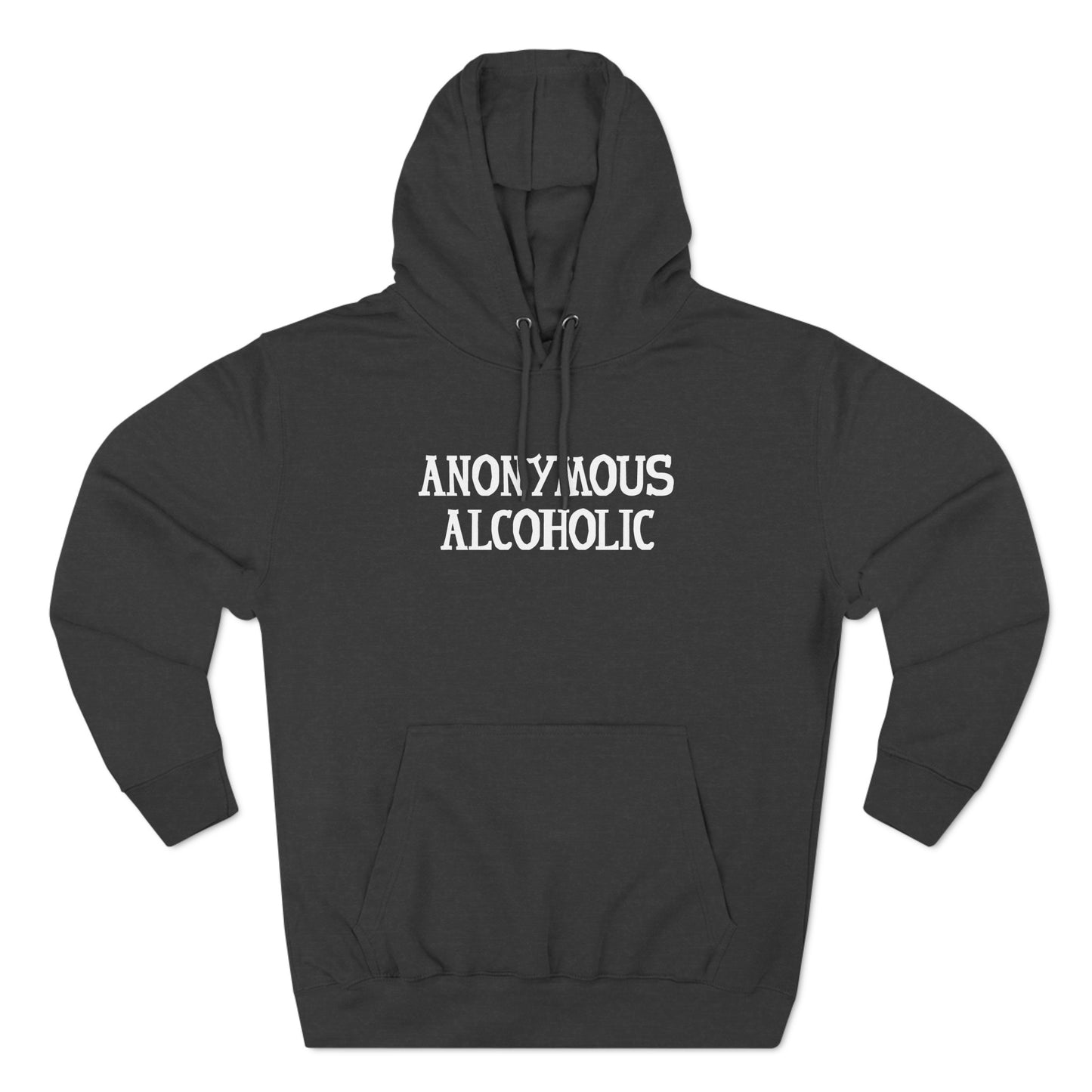 Anonymous Alcoholic - Hoodie