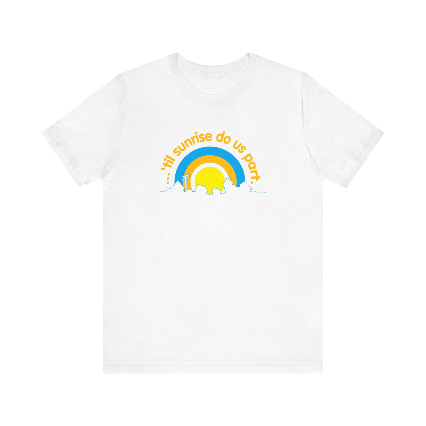 Til Sunrise Do Us Part - Men's T-Shirt