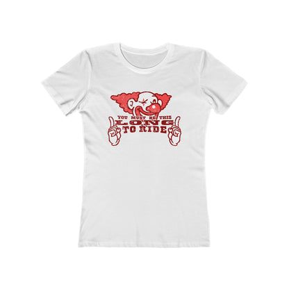 You Must Be This Long To Ride - Women’s T-Shirt