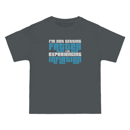 I'm Not Getting Fatter I'm Experiencing Inflation - Men's Heavyweight T-Shirt