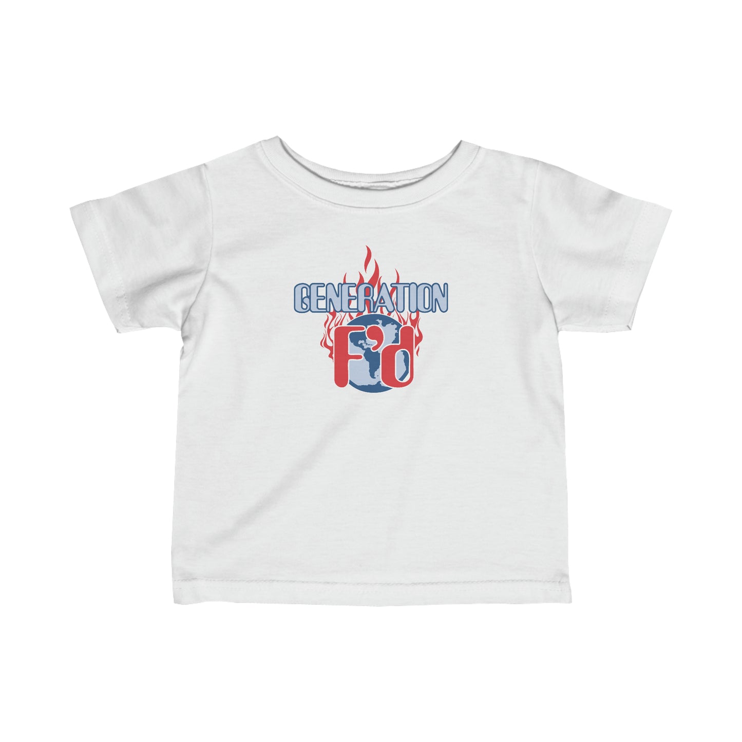 Generation F'D - Baby T-Shirt