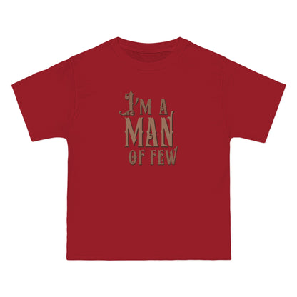 I'm A Man Of Few - Men's Heavyweight T-Shirt