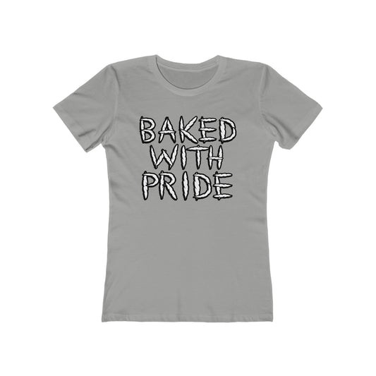 Baked With Pride - Women’s T-Shirt