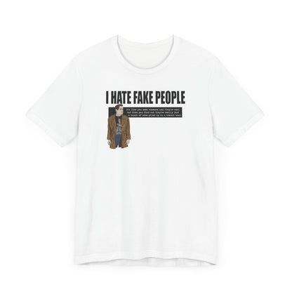 I Hate Fake People - Men's T-Shirt