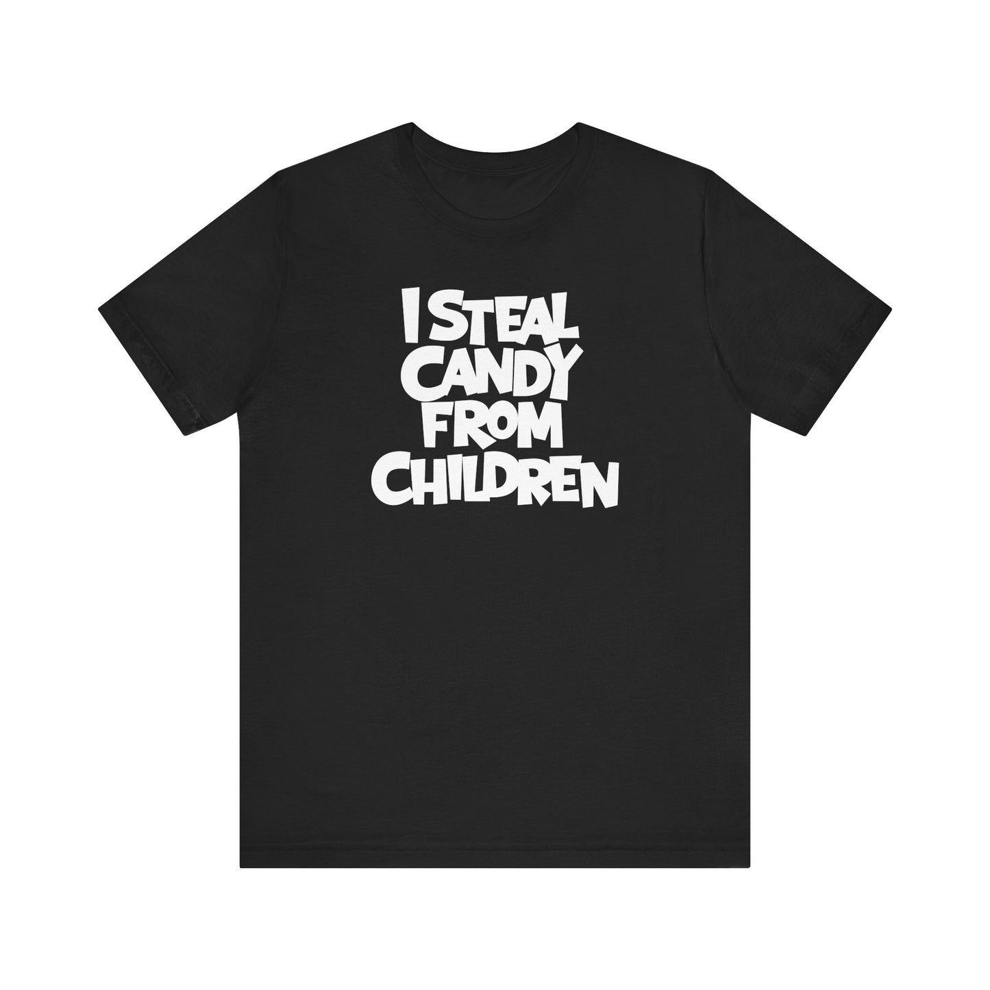 I Steal Candy From Children - Men's T-Shirt