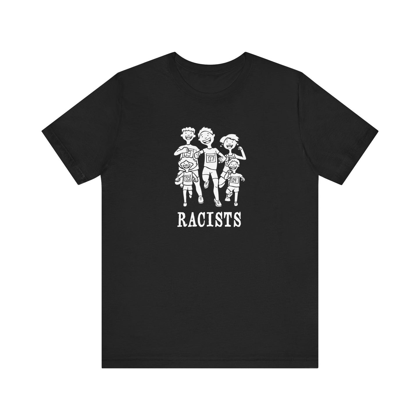 Racists - Men's T-Shirt