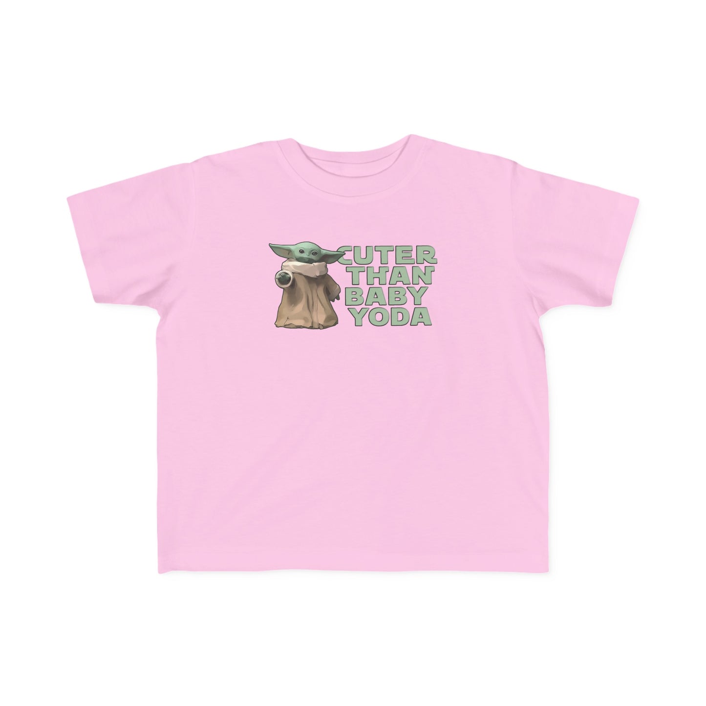 Cuter Than Baby Yoda - Toddler  T-Shirt