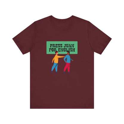 Press Juan For English - Men's T-Shirt