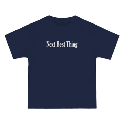 Next Best Thing - Men's Heavyweight T-Shirt